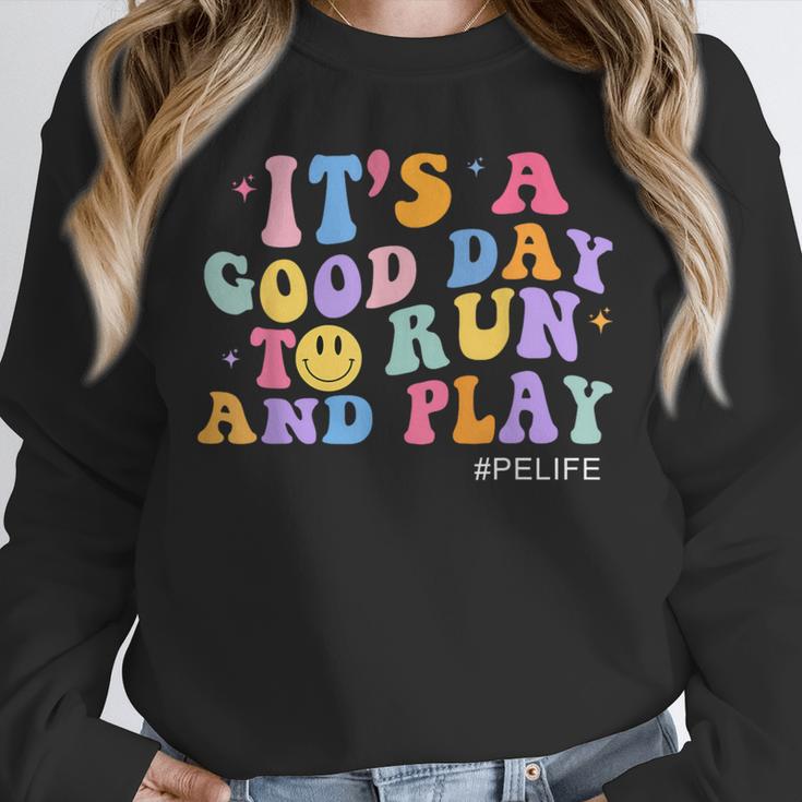 Its A Good Day To Run And Play PE Teacher Must Have Unisex Sweatshirt, novelty gifts, funny gifts