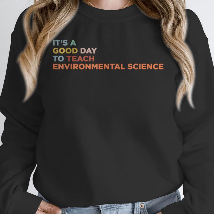 It's A Good Day To Teach Environmental Science Teacher Unisex Sweatshirt, novelty gifts, funny gifts It's A Good Day To Teach Environmental Science Teacher Unisex Sweatshirt, novelty gifts, funny gifts