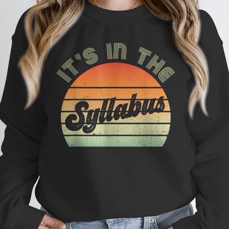 It's In The Syllabus Shirt Professor Saying College Teacher For Men Women Unisex Sweatshirt, novelty gifts, funny gifts