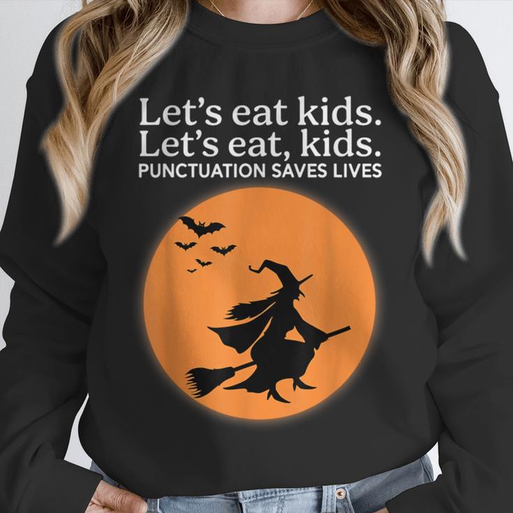Let's Eat Kids Punctuation Saves Live Witch Grammar Teacher Unisex Sweatshirt, novelty gifts, funny gifts Let's Eat Kids Punctuation Saves Live Witch Grammar Teacher Unisex Sweatshirt, novelty gifts, funny gifts