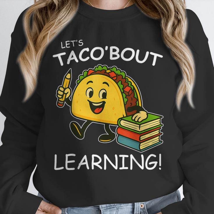 Let's Taco Bout Learning Back To School Teacher Kids Unisex Sweatshirt, novelty gifts, funny gifts Let's Taco Bout Learning Back To School Teacher Kids Unisex Sweatshirt, novelty gifts, funny gifts
