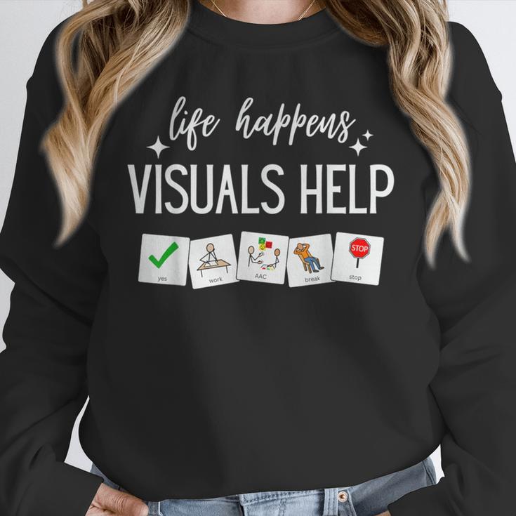 Life Happens Visuals Help Special Education Teacher Aide Men Women Unisex Sweatshirt, novelty gifts, funny gifts
