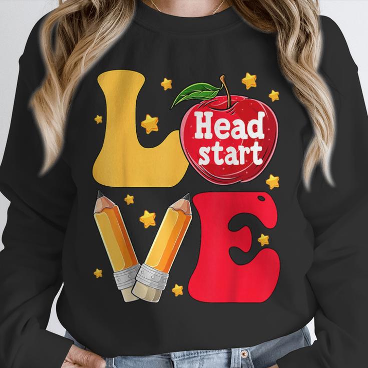 Love Headstart Head Start Teachers First Day Of School Unisex Sweatshirt, novelty gifts, funny gifts