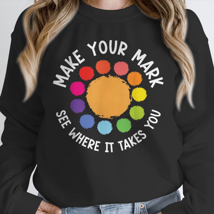 Make Your Mark For a International Dot Day Teacher Dot Lover Unisex Sweatshirt, novelty gifts, funny gifts Make Your Mark For a International Dot Day Teacher Dot Lover Unisex Sweatshirt, novelty gifts, funny gifts
