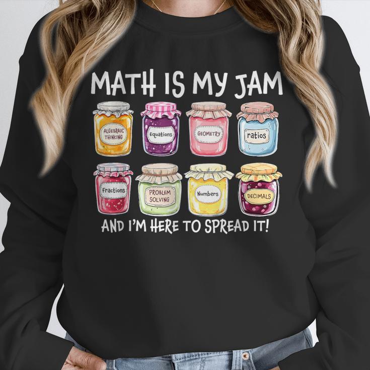 Math Is My Jam And I'm Here To Spread It Math Teacher Unisex Sweatshirt, novelty gifts, funny gifts Math Is My Jam And I'm Here To Spread It Math Teacher Unisex Sweatshirt, novelty gifts, funny gifts