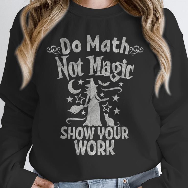 Do Math Not Magic Math Teacher Halloween Cat Witch Unisex Sweatshirt, novelty gifts, funny gifts Do Math Not Magic Math Teacher Halloween Cat Witch Unisex Sweatshirt, novelty gifts, funny gifts