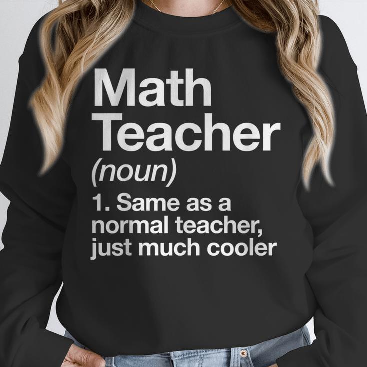 Math Teacher Definition Back To School First Day Unisex Sweatshirt, novelty gifts, funny gifts