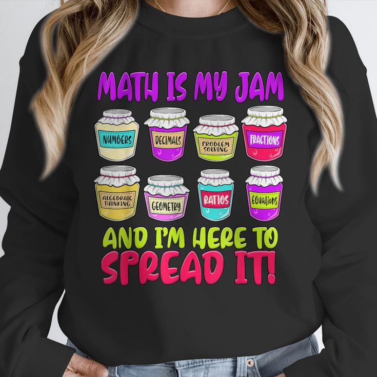 Math Teacher My Jam Here To Spread Mathematics Humor Unisex Sweatshirt, novelty gifts, funny gifts