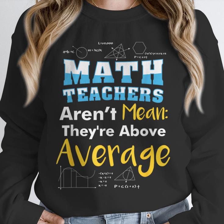 Math Teachers Aren't Mean Sayings Mathematics School Unisex Sweatshirt, novelty gifts, funny gifts Math Teachers Aren't Mean Sayings Mathematics School Unisex Sweatshirt, novelty gifts, funny gifts