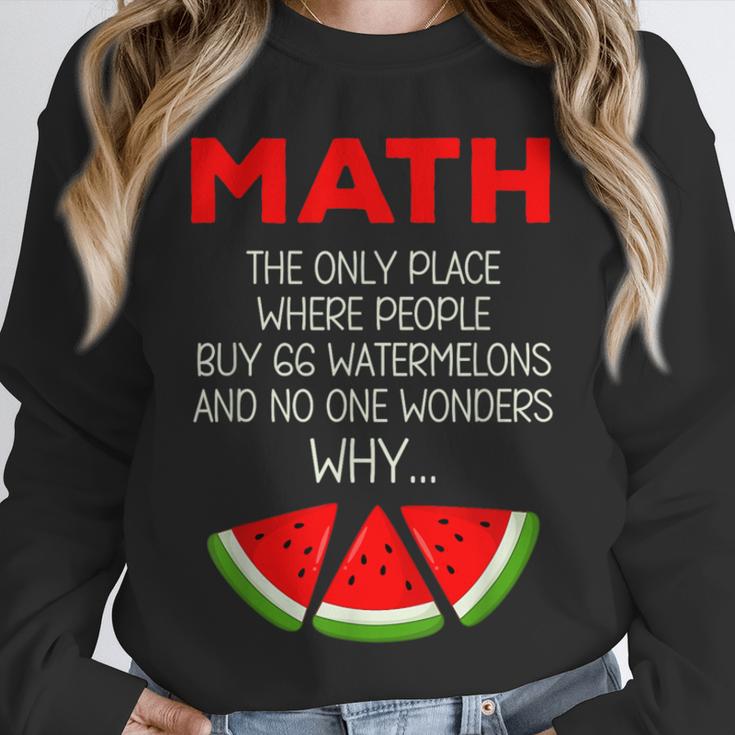 Math Watermelon Calculation Joke Teacher Student Unisex Sweatshirt, novelty gifts, funny gifts Math Watermelon Calculation Joke Teacher Student Unisex Sweatshirt, novelty gifts, funny gifts