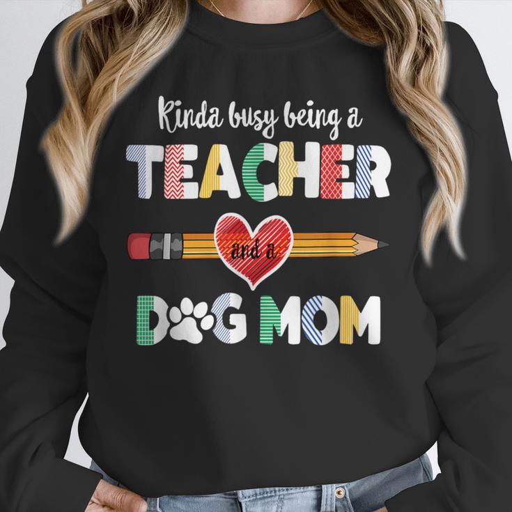 Mothers Day For Teacher Dog Lover Dog Mom Teacher Unisex Sweatshirt, novelty gifts, funny gifts