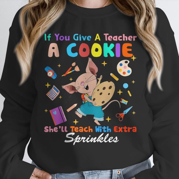 Mouse If You Give A Teacher A Student She Will Love You Unisex Sweatshirt, novelty gifts, funny gifts Mouse If You Give A Teacher A Student She Will Love You Unisex Sweatshirt, novelty gifts, funny gifts