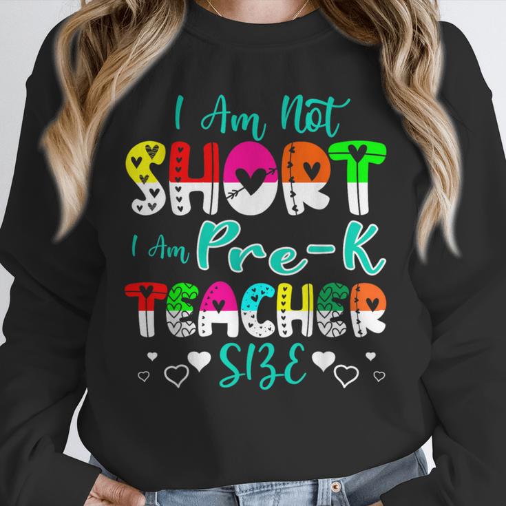I Am Not Short I Am Pre-K Teacher Size Teacher For Men Women Kids Unisex Sweatshirt, novelty gifts, funny gifts I Am Not Short I Am Pre-K Teacher Size Teacher For Men Women Kids Unisex Sweatshirt, novelty gifts, funny gifts