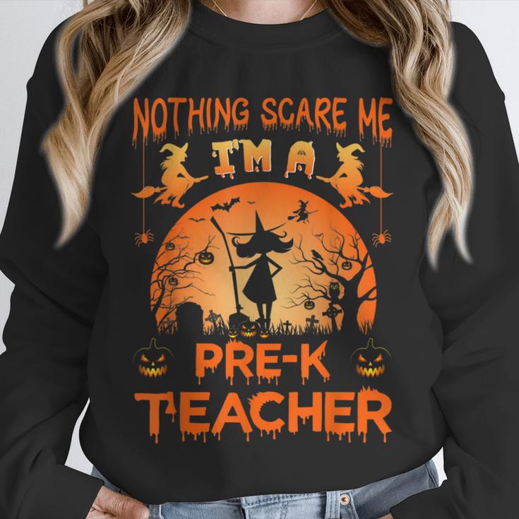Nothing Scare Me I'm a Pre-k Teacher Matching Halloween For Men Women Unisex Sweatshirt, novelty gifts, funny gifts Nothing Scare Me I'm a Pre-k Teacher Matching Halloween For Men Women Unisex Sweatshirt, novelty gifts, funny gifts