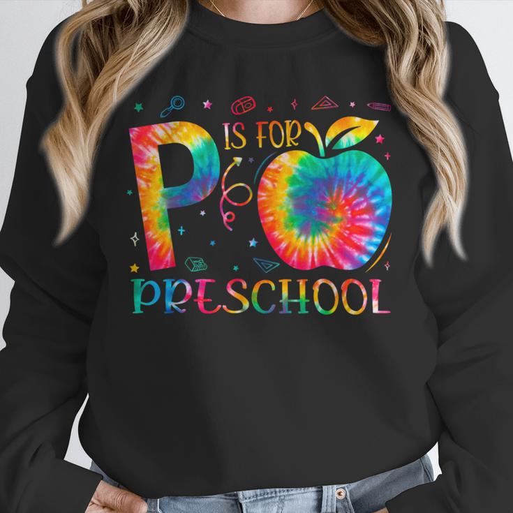 P Is For Preschool Tie Dye Back To School Teacher Men Women Girls Kids Unisex Sweatshirt, novelty gifts, funny gifts