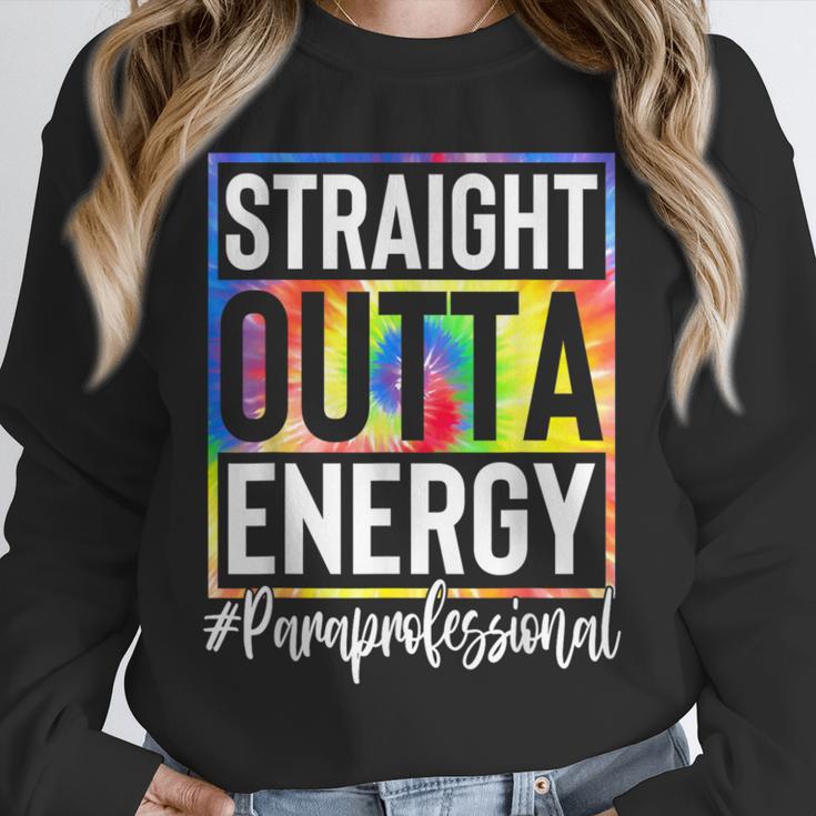 Paraprofessional Straight Outta Energy Teacher Life For Men Women Unisex Sweatshirt, novelty gifts, funny gifts