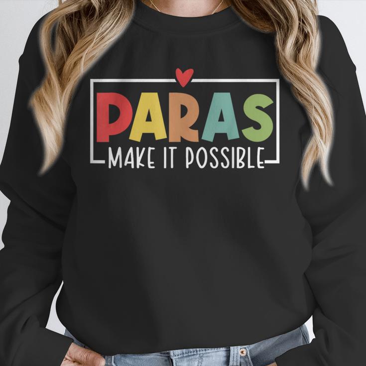 Paras Make It Possible Teacher Paraprofessional Paraeducator Unisex Sweatshirt, novelty gifts, funny gifts Paras Make It Possible Teacher Paraprofessional Paraeducator Unisex Sweatshirt, novelty gifts, funny gifts