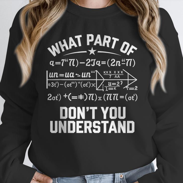What Part Of Don't You Understand Math Teacher Unisex Sweatshirt, novelty gifts, funny gifts What Part Of Don't You Understand Math Teacher Unisex Sweatshirt, novelty gifts, funny gifts