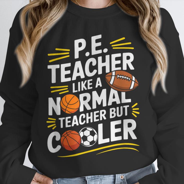 PE Coach PE Teacher Like Normal Teacher But Cooler Unisex Sweatshirt, novelty gifts, funny gifts PE Coach PE Teacher Like Normal Teacher But Cooler Unisex Sweatshirt, novelty gifts, funny gifts