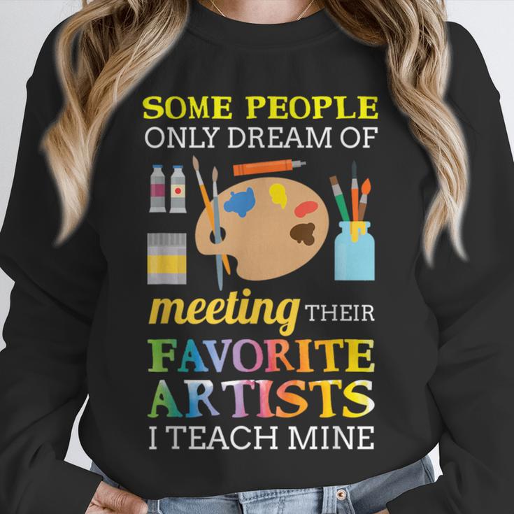 Some People Only Dream Of Meeting Art Teacher Teachers Unisex Sweatshirt, novelty gifts, funny gifts Some People Only Dream Of Meeting Art Teacher Teachers Unisex Sweatshirt, novelty gifts, funny gifts