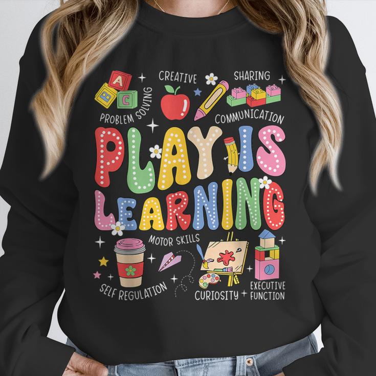 Play Is Learning Teacher First Day Of School Back To School Unisex Sweatshirt, novelty gifts, funny gifts Play Is Learning Teacher First Day Of School Back To School Unisex Sweatshirt, novelty gifts, funny gifts
