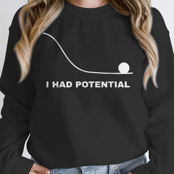 I Had Potential Physics Science Physics Teachers Students Unisex Sweatshirt, novelty gifts, funny gifts