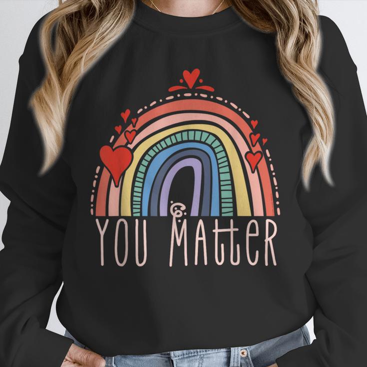 Pretty YOU MATTER Rainbow Positive Message Teachers Kids Unisex Sweatshirt, novelty gifts, funny gifts Pretty YOU MATTER Rainbow Positive Message Teachers Kids Unisex Sweatshirt, novelty gifts, funny gifts