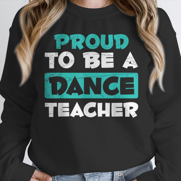 Proud Dance Instructor Choreographer Dance Teacher Unisex Sweatshirt, novelty gifts, funny gifts Proud Dance Instructor Choreographer Dance Teacher Unisex Sweatshirt, novelty gifts, funny gifts