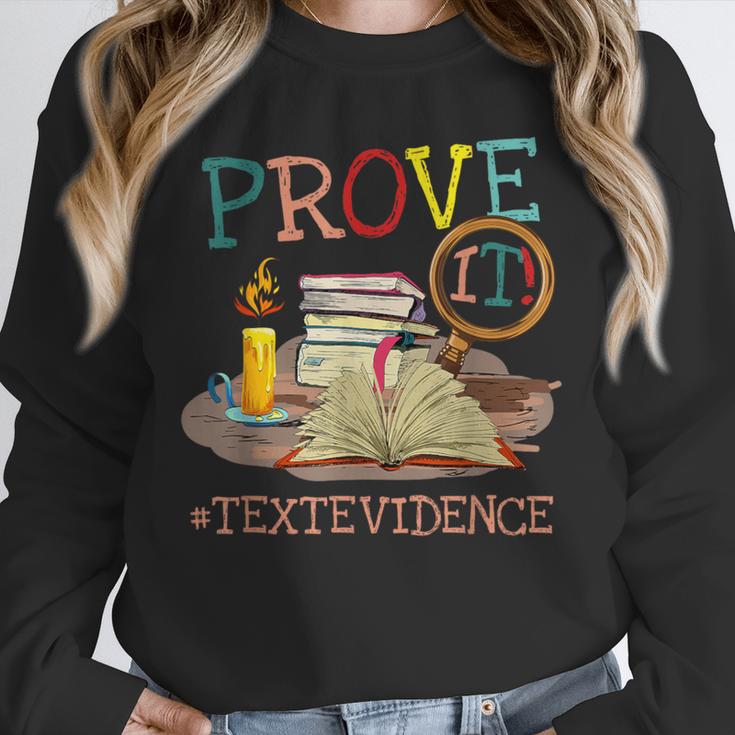 Prove It Text Evidence English Teacher Reading Teacher Unisex Sweatshirt, novelty gifts, funny gifts Prove It Text Evidence English Teacher Reading Teacher Unisex Sweatshirt, novelty gifts, funny gifts