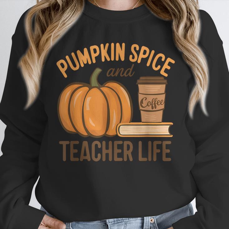 Pumpkin Spice And Teacher Life Halloween Teacher Unisex Sweatshirt, novelty gifts, funny gifts