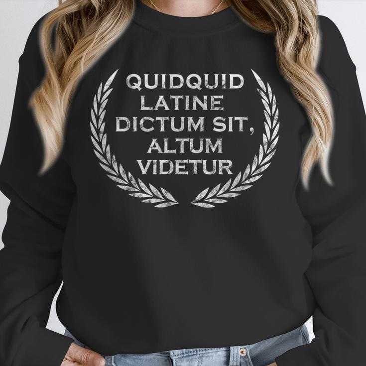 Quidquid Latine Dictum Sit Altum Videtur Teacher Unisex Sweatshirt, novelty gifts, funny gifts Quidquid Latine Dictum Sit Altum Videtur Teacher Unisex Sweatshirt, novelty gifts, funny gifts
