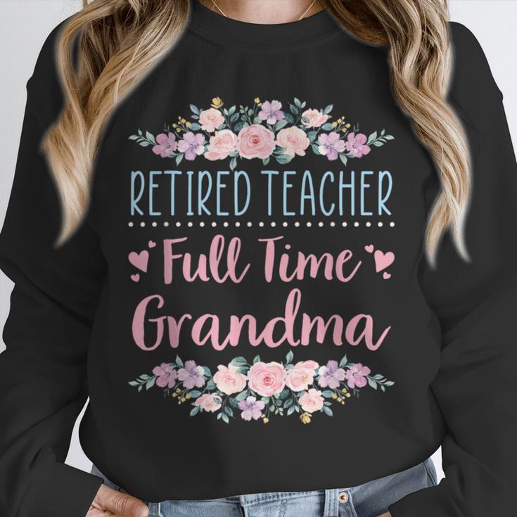 Retired Teacher Full Time Grandma Teaching Retirement Unisex Sweatshirt, novelty gifts, funny gifts Retired Teacher Full Time Grandma Teaching Retirement Unisex Sweatshirt, novelty gifts, funny gifts