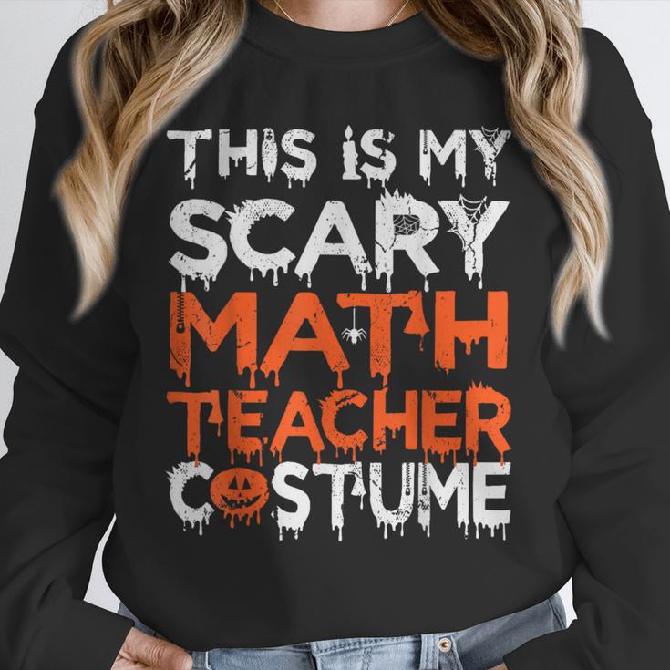 This Is My Scary Math Teacher Costume For Halloween Unisex Sweatshirt, novelty gifts, funny gifts