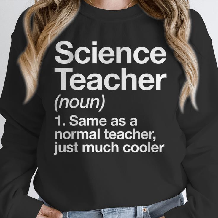 Science Teacher Definition Back To School First Day Unisex Sweatshirt, novelty gifts, funny gifts Science Teacher Definition Back To School First Day Unisex Sweatshirt, novelty gifts, funny gifts