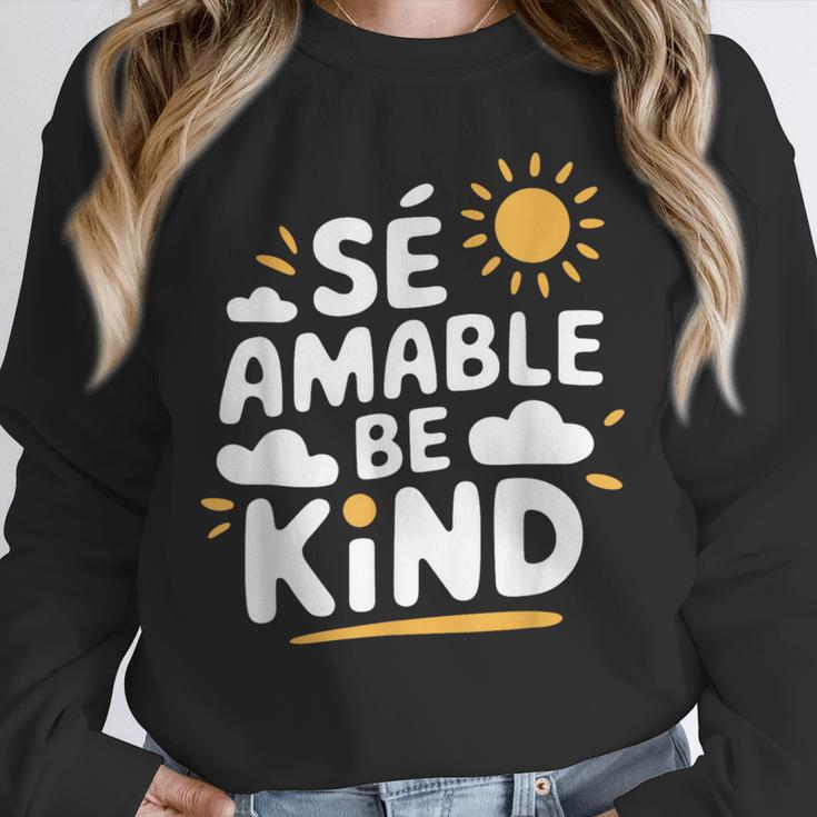 SÉ AMABLE Be Kind Bilingual Teacher Maestra Spanish Teacher Unisex Sweatshirt, novelty gifts, funny gifts SÉ AMABLE Be Kind Bilingual Teacher Maestra Spanish Teacher Unisex Sweatshirt, novelty gifts, funny gifts