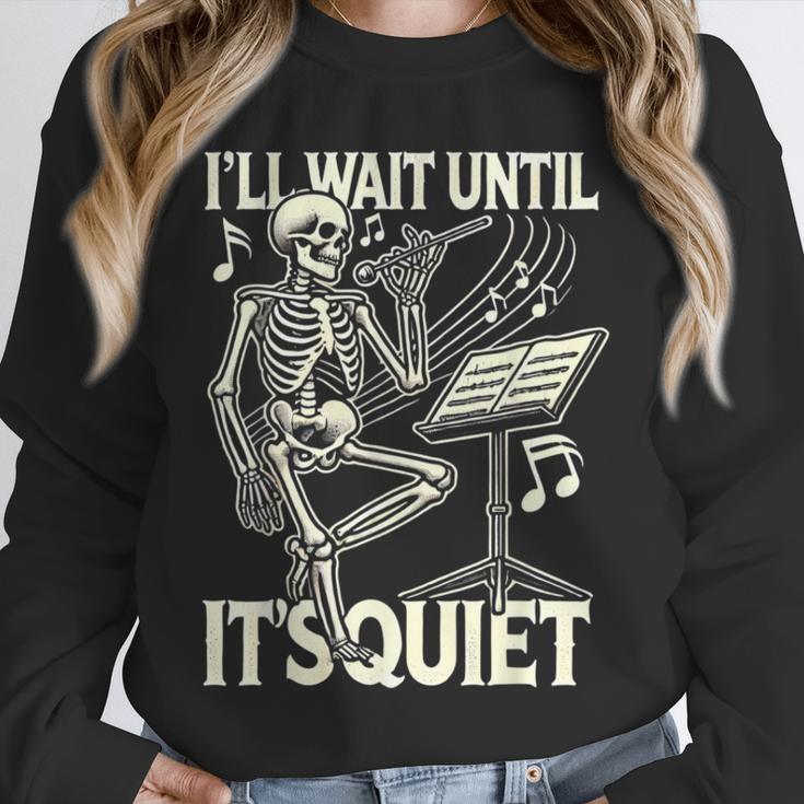 Skeleton Music Teacher I'Ll Wait Until It's Quiet Unisex Sweatshirt, novelty gifts, funny gifts Skeleton Music Teacher I'Ll Wait Until It's Quiet Unisex Sweatshirt, novelty gifts, funny gifts