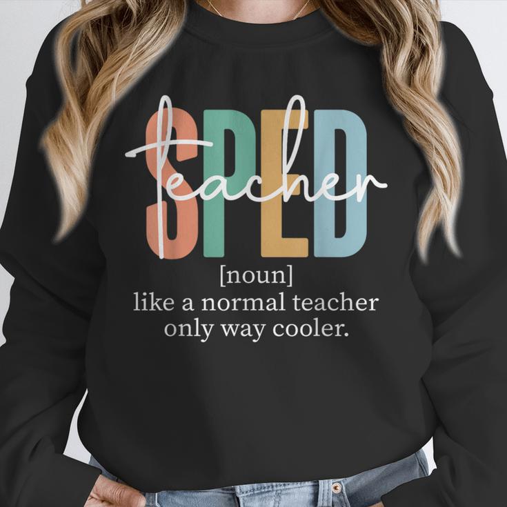 Special Education Sped Teacher Definition For Women & Men Unisex Sweatshirt, novelty gifts, funny gifts
