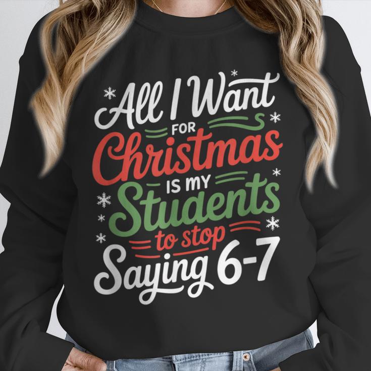Students Saying 6-7 67 Six Seven Teacher Christmas Unisex Sweatshirt, novelty gifts, funny gifts Students Saying 6-7 67 Six Seven Teacher Christmas Unisex Sweatshirt, novelty gifts, funny gifts
