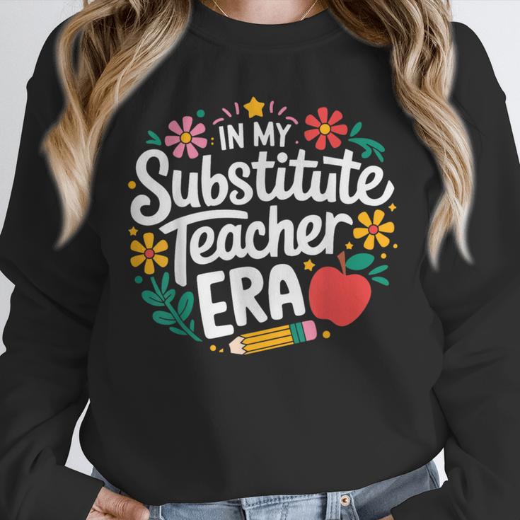 In My Substitute Teacher Era Unisex Sweatshirt, novelty gifts, funny gifts