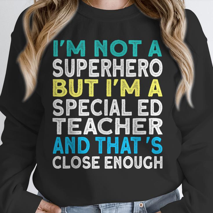 Superhero & Special Education Teacher Men Women Unisex Sweatshirt, novelty gifts, funny gifts