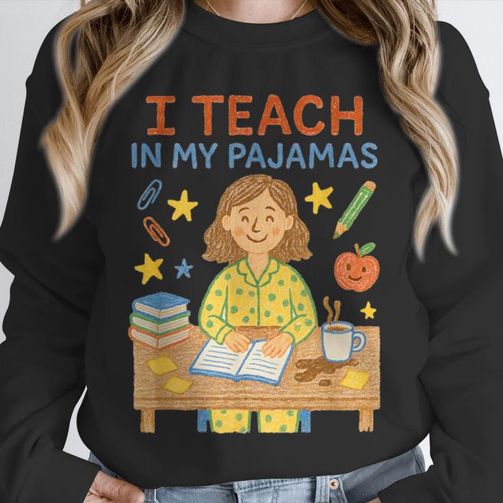 I Teach In My Pajamas Crayon Home School Teacher PJs Unisex Sweatshirt, novelty gifts, funny gifts I Teach In My Pajamas Crayon Home School Teacher PJs Unisex Sweatshirt, novelty gifts, funny gifts