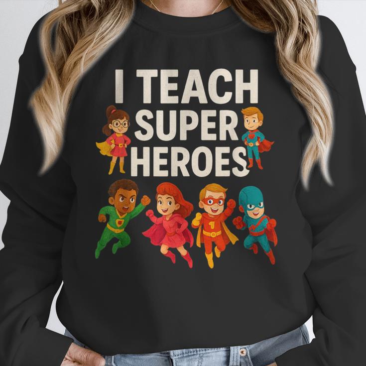 I Teach Super Heroes Teacher Unisex Sweatshirt, novelty gifts, funny gifts