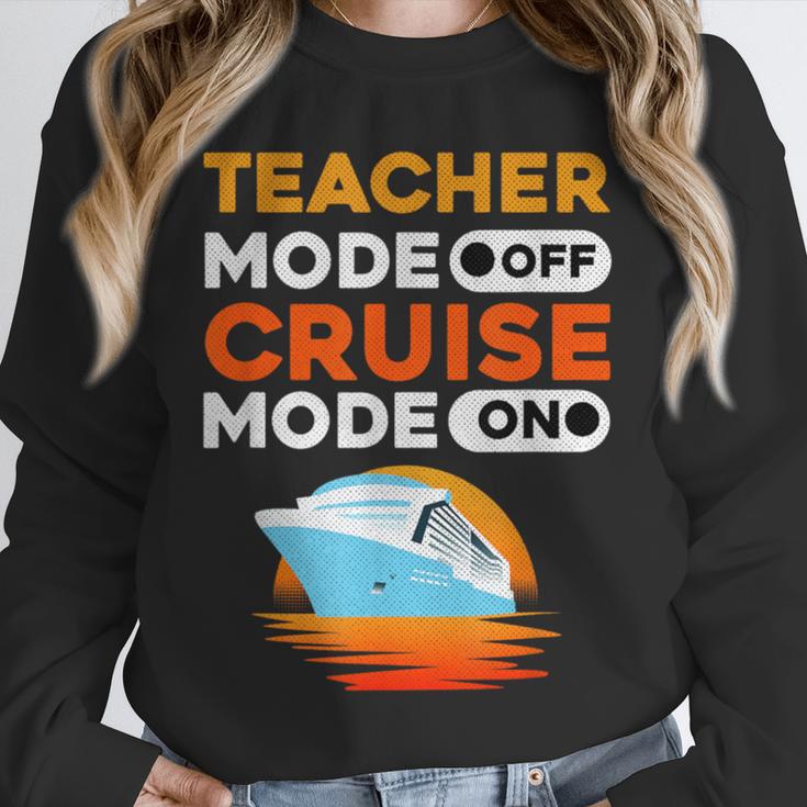 Teacher Cruise Shirt Cruise Mode Men Women Unisex Sweatshirt, novelty gifts, funny gifts Teacher Cruise Shirt Cruise Mode Men Women Unisex Sweatshirt, novelty gifts, funny gifts