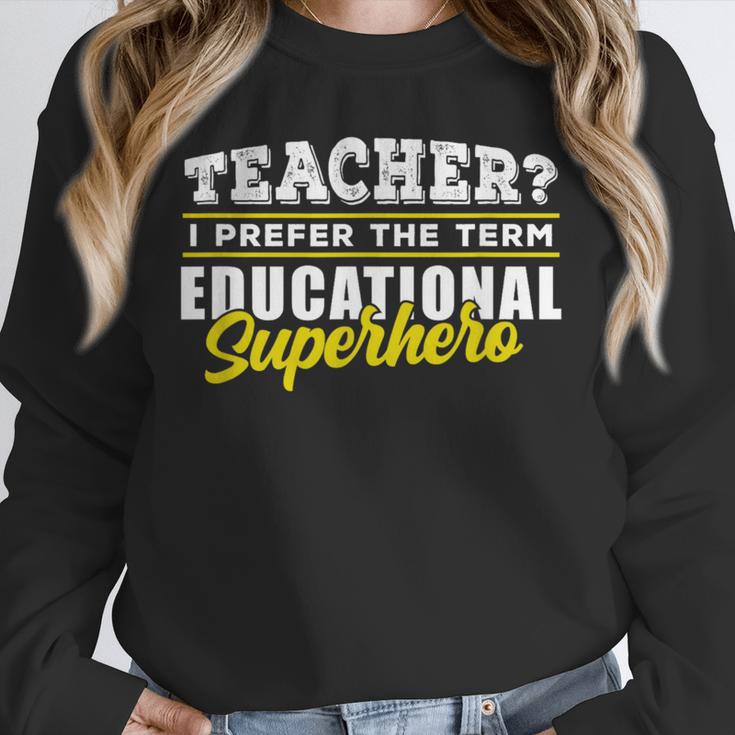 Teacher Educational Superhero School Teachers Unisex Sweatshirt, novelty gifts, funny gifts Teacher Educational Superhero School Teachers Unisex Sweatshirt, novelty gifts, funny gifts