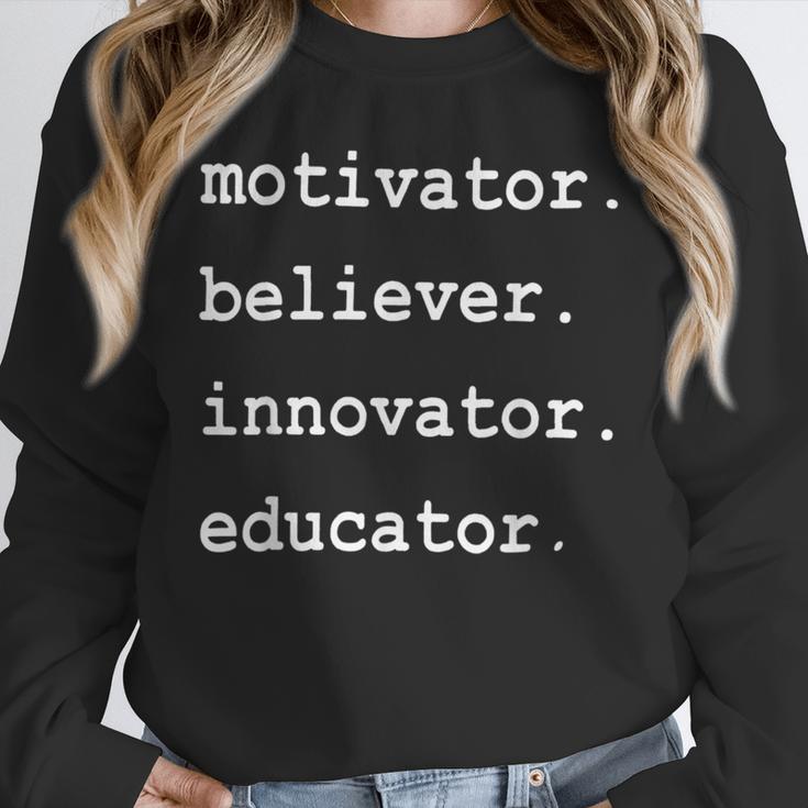 Teacher Motivator Believer Innovator Educator Unisex Sweatshirt, novelty gifts, funny gifts