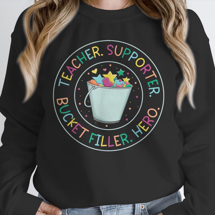 Teacher Supporter Bucket Filler Hero Unisex Sweatshirt, novelty gifts, funny gifts