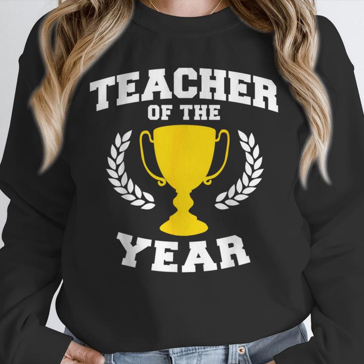 Teacher Of The Year For Men Women Unisex Sweatshirt, novelty gifts, funny gifts Teacher Of The Year For Men Women Unisex Sweatshirt, novelty gifts, funny gifts
