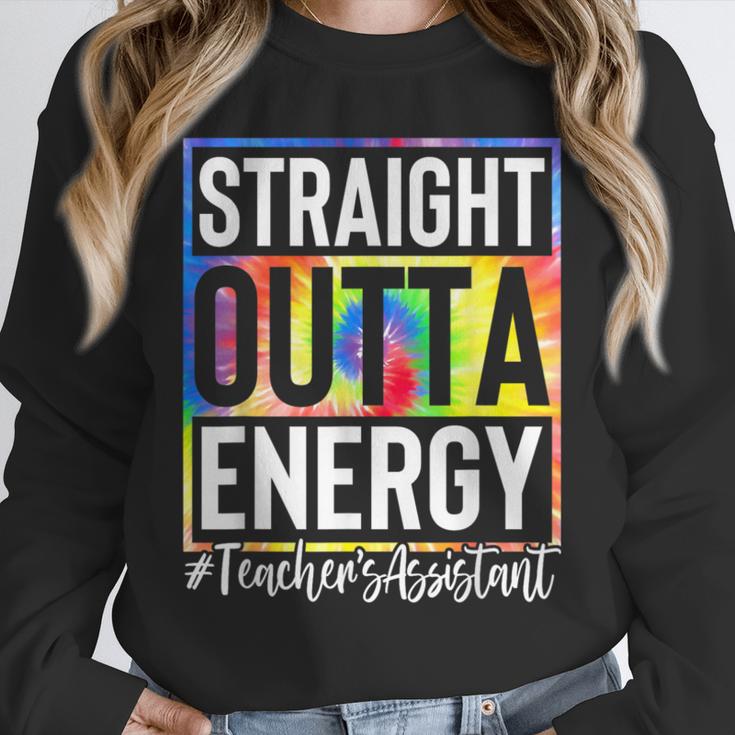 Teacher's Assistant Straight Outta Energy Teaching Tie Dye For Men Women Unisex Sweatshirt, novelty gifts, funny gifts Teacher's Assistant Straight Outta Energy Teaching Tie Dye For Men Women Unisex Sweatshirt, novelty gifts, funny gifts