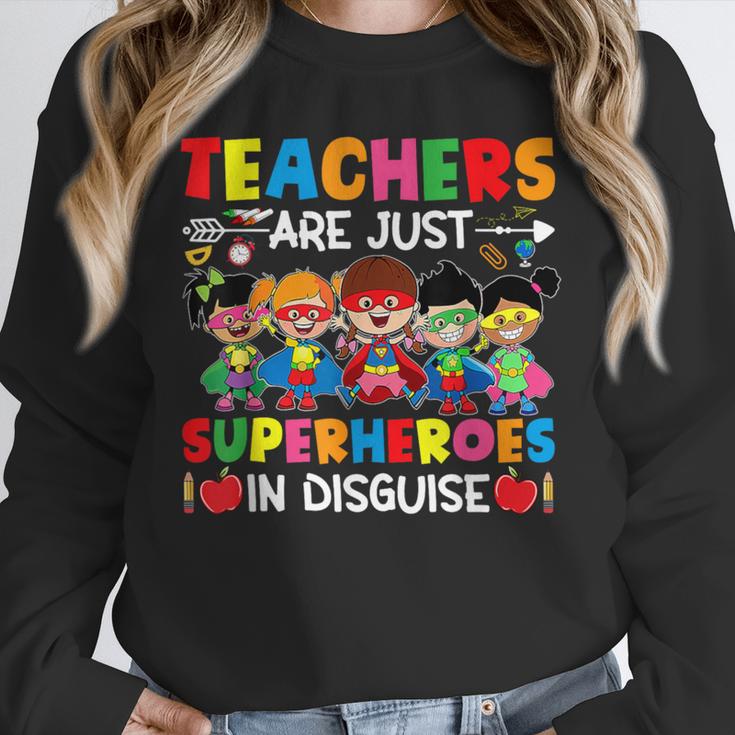 Teachers Are Just Superheroes In Disguise Back To School Unisex Sweatshirt, novelty gifts, funny gifts