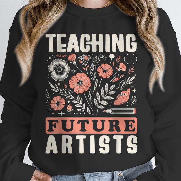 Teaching Future Artists For Art Teachers And Lovers For Men Women Girls Kids Unisex Sweatshirt, novelty gifts, funny gifts